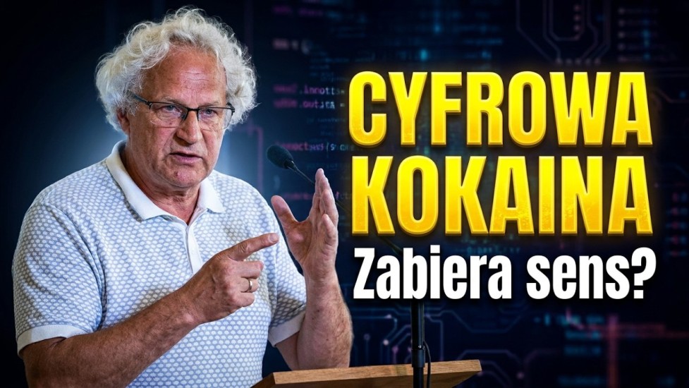  Cyfrowa kokaina zabiera sens? Prof