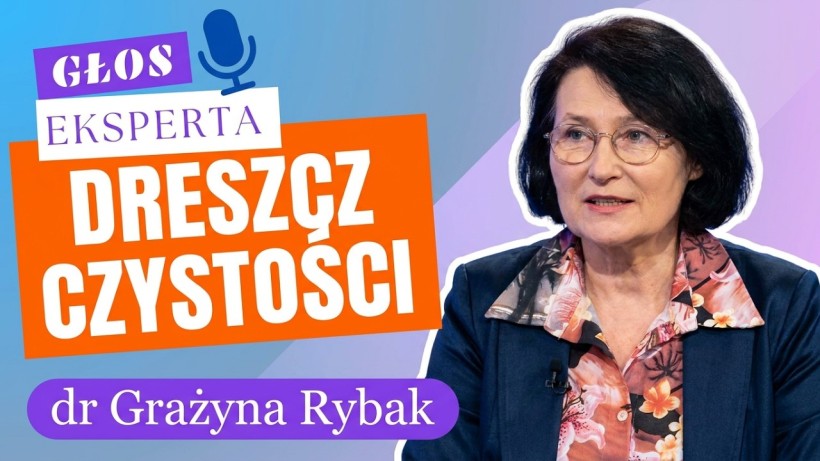  Dreszcz Czystości! - dr Grażyna Rybak