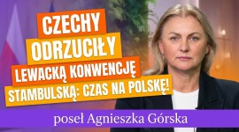  Czechy odrzuciły lewacką, genderową Konwencję Stambulską! Kiedy Polska wypowie tę